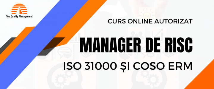 imagine Curs online Manager de risc ISO 31000 și COSO ERM